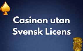 Casino Utan Svensk Licens En Guide till Spelombud och Alternativ