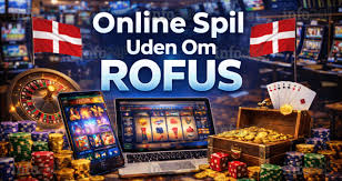 Spil Casino Uden Om ROFUS - En Ny Dimension af Online Spil