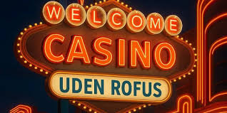 Casino Bonusser uden ROFUS - Få Rigtige Bonusser uden Begrænsninger